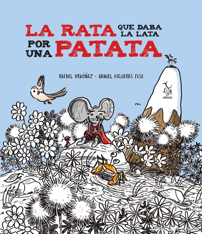 books: LA RATA QUE DABA LA LATA POR UNA PATATA - ORDO&Ntilde;EZ