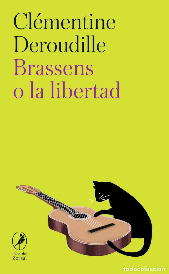 books: BRASSENS O LA LIBERTAD - DEROUDILLE, CLEMENTINE