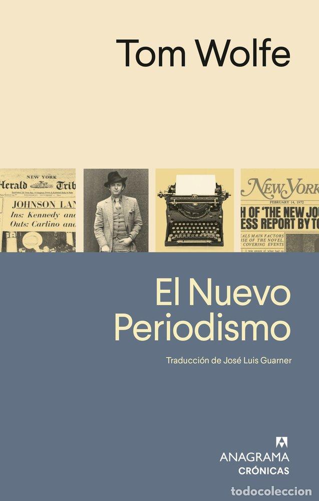 books: EL NUEVO PERIODISMO - WOLFE, TOM