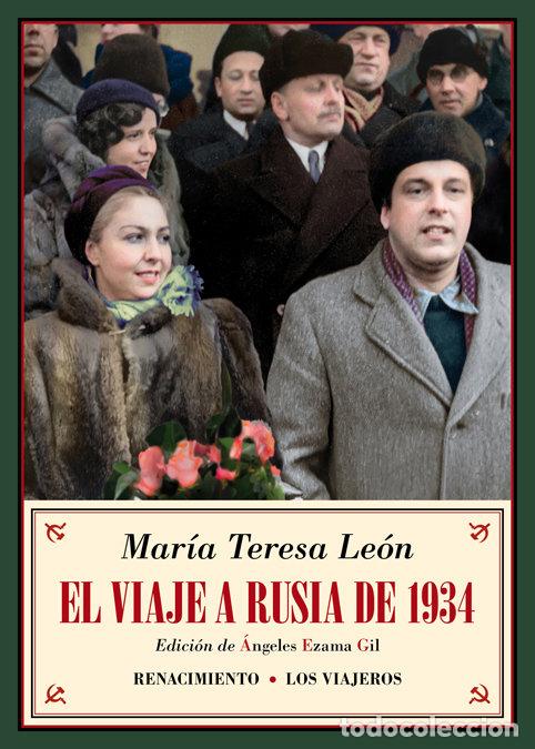 Livros: VIAJE A RUSIA DE 1934,EL - LEON, MARIA TERESA