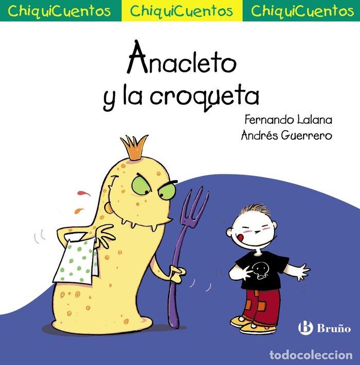 B&uuml;cher: ANACLETO Y LA CROQUETA - LALANA, FERNANDO