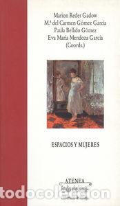 Livres: ESPACIOS Y MUJERES - ANSON CALVO, MARIA DEL CARMEN