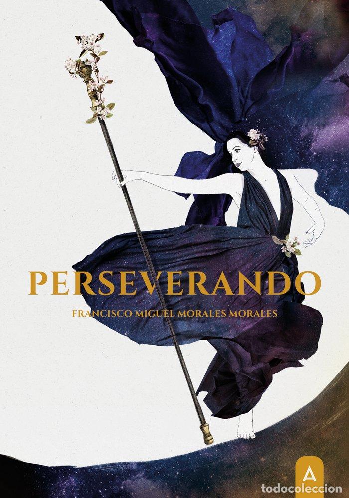 Livres: PERSEVERANDO - FRANCISCO MIGUEL MORALES