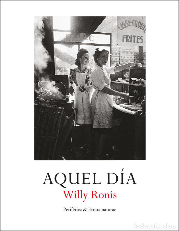 Livres: AQUEL DIA - RONIS, WILLY