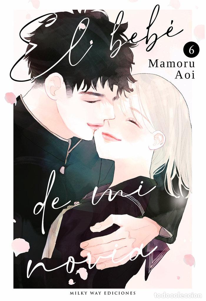 Livres: EL BEBE DE MI NOVIA 6 - AOI, MAMORU