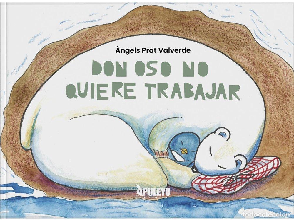 B&uuml;cher: DON OSO NO QUIERE TRABAJAR - PRAT VALVERDE, &middot;NGELS