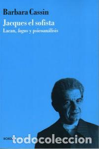 B&uuml;cher: JACQUES EL SOFISTA - CASSIN, BARBARA