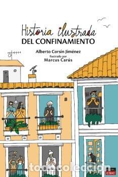 Libros: HISTORIA ILUSTRADA DEL CONFINAMIENTO - CORSIN JIMENEZ, ALBERTO
