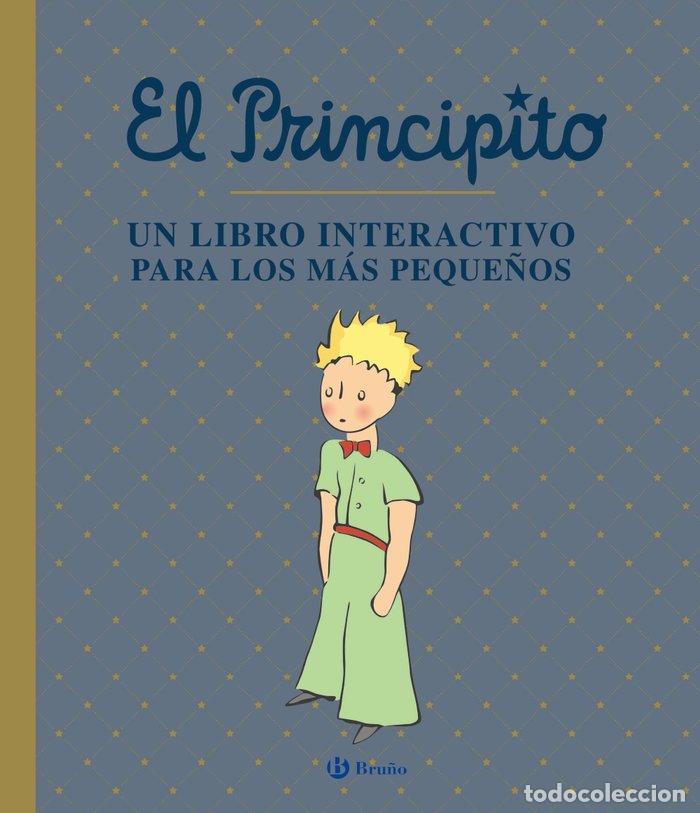 Libri: EL PRINCIPITO UN LIBRO INTERACTIVO PARA LOS MAS PEQUE&Ntilde;OS - DE SAINT-EXUPERY, ANTOINE