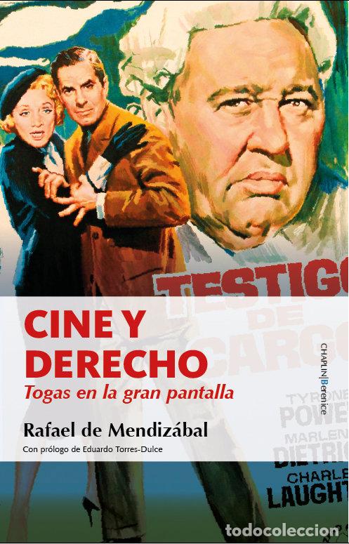 Libri: CINE Y DERECHO - MENDIZABAL, RAFAEL DE