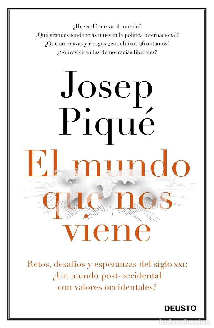 Libri: MUNDO QUE NOS VIENE,EL - PIQUE, JOSEP