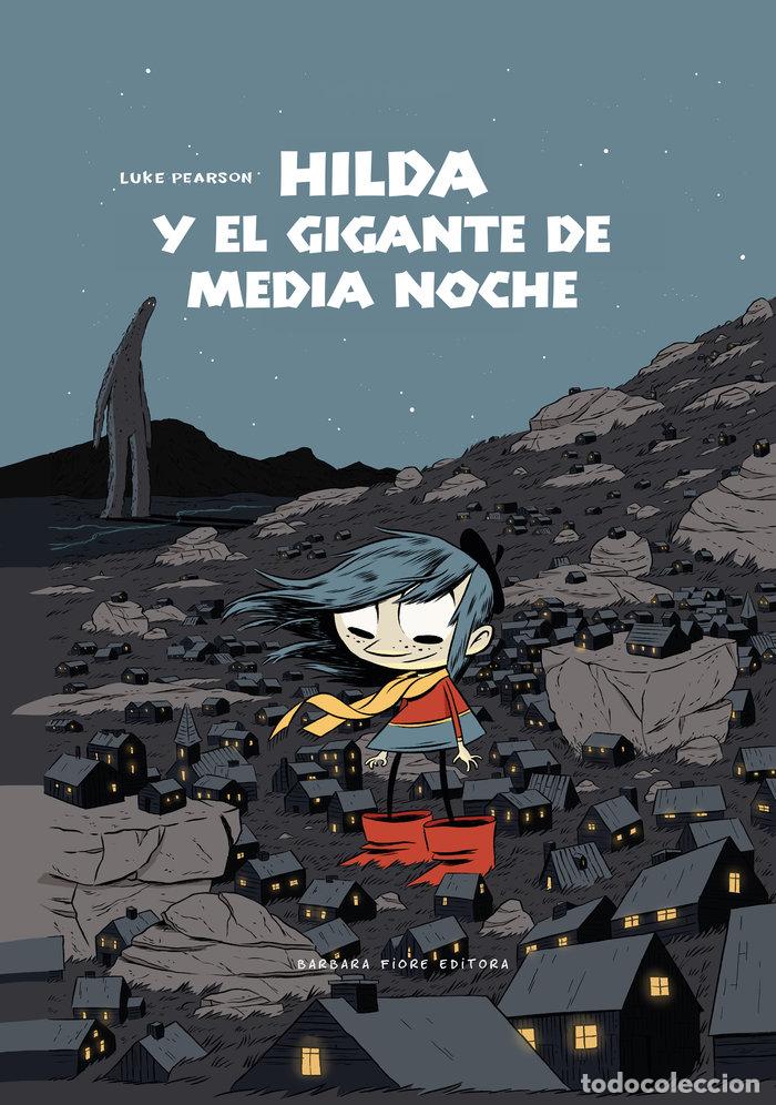 Livres: HILDA Y EL GIGANTE DE MEDIANOCHE - PEARSON, LUKE