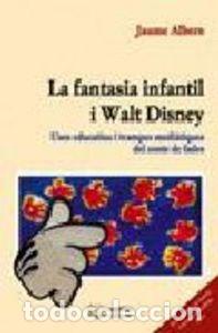 Livres: FANTASIA INFANTIL I WALT DISNEY,LA - ALBERO, JAUME