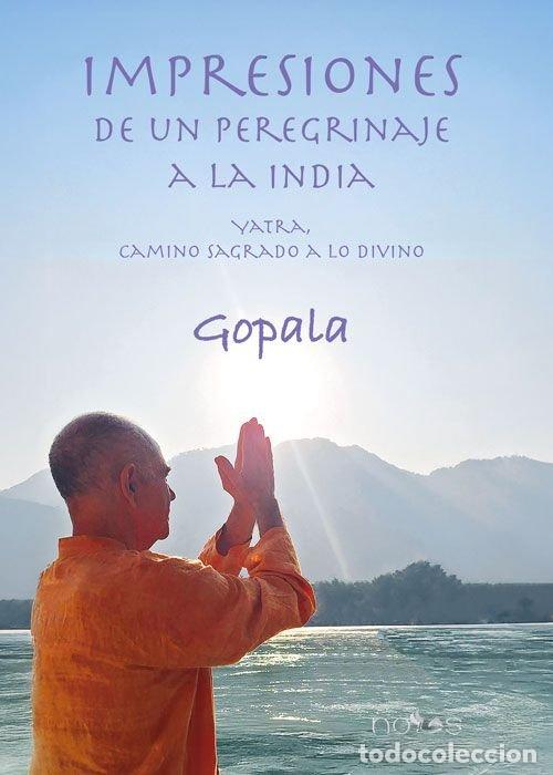 Libros: IMPRESIONES DE UN PEREGRINAJE A LA INDIA - AA.VV