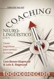books: COACHING NEUROLING&Uuml;ISTICO (CNL&copy;) - BESSER-SIEGMUND, CORA