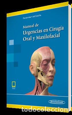 Livros: MANUAL DE URGENCIAS EN CIRUGIA ORAL Y MAXILOFACIAL - FERNANDEZ