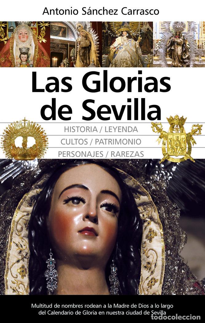 books: GLORIAS DE SEVILLA - SANCHEZ CARRASCO, ANTONIO