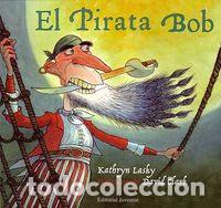 Libri: PIRATA BOB - CATALA,EL - LASKY - CLARJ