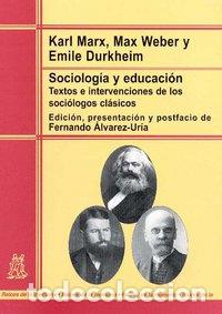 books: SOCIOLOGIA Y EDUCACION - MARX, K.