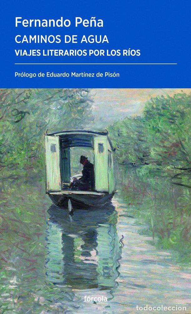 Libros: CAMINOS DE AGUA - PE&Ntilde;A RAMBLA, FERNANDO