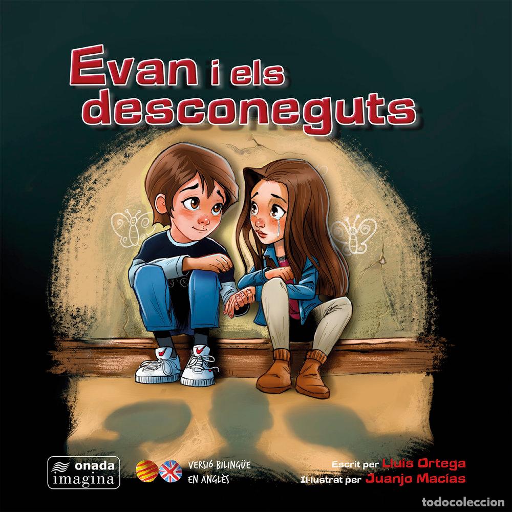Libros: EVAN I ELS DESCONEGUTS - ORTEGA GIMENEZ, LLUIS