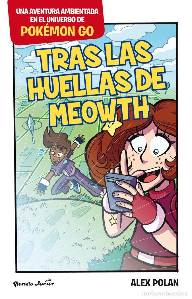 Libros: TRAS LAS HUELLAS DE MEOWTH - POLAN, ALEX