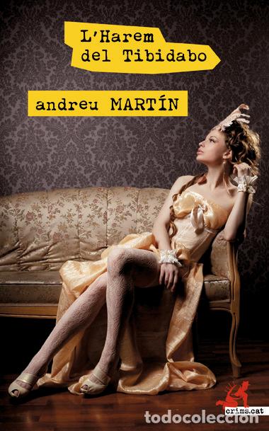 books: L'HAREM DEL TIBIDABO - MARTIN, ANDREU