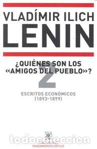 Livres: ESCRITOS ECONOMICOS 2 QUIENES SON LOS &laquo;AMIGOS DEL PUEBLO - ILICH LENIN, VLADIMIR