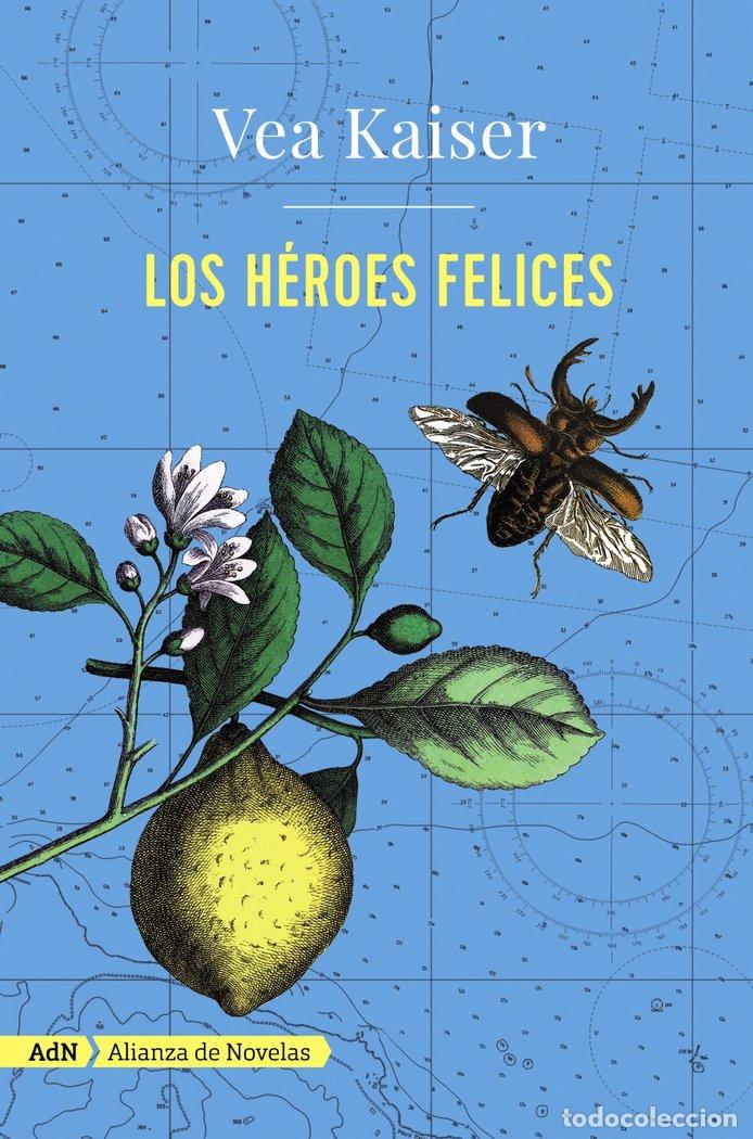 Livres: HEROES FELICES,LOS ADN - KAISER, VEA
