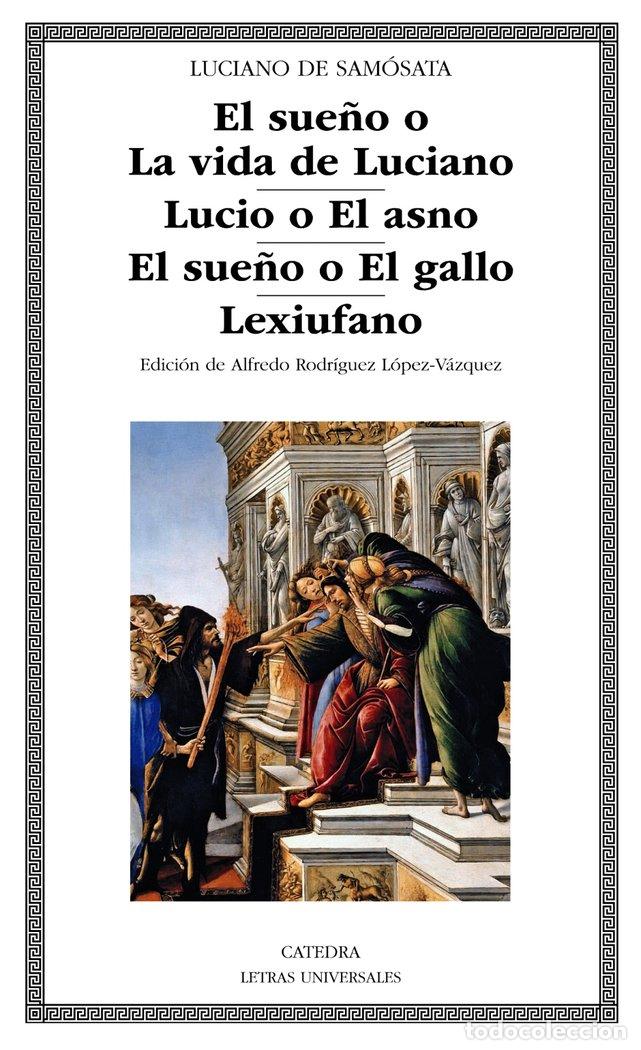Livros: SUE&Ntilde;O O LA VIDA DE LUCIANO LUCIO O EL ASN - LUCIANO DE SAMOSATA
