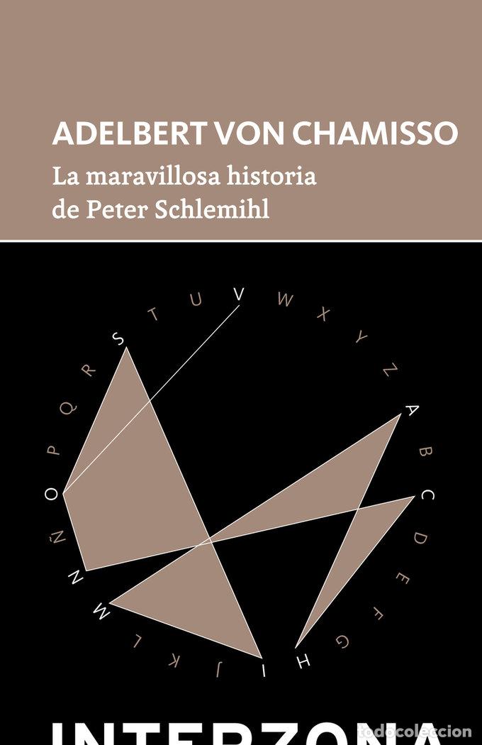 books: MARAVILLOSA HISTORIA DE PETER SCHLEMIHL,LA - VON CHAMISSO, ADELBERT