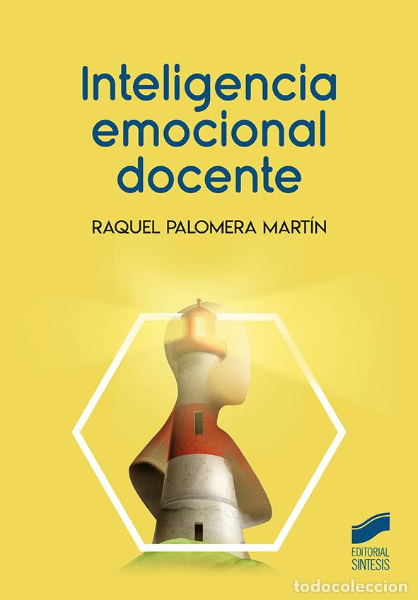 books: INTELIGENCIA EMOCIONAL DOCENTE - PALOMERA MARTIN, RAQUEL
