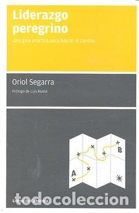 books: LIDERAZGO PEREGRINO - SEGARRA, ORIOL