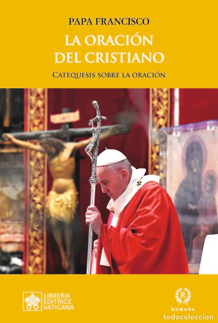 books: LA ORACION CRISTIANA - PAPA FRANCISCO