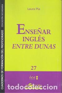 books: ENSE&Ntilde;AR INGLES ENTRE DUNAS - PLA, LAURA