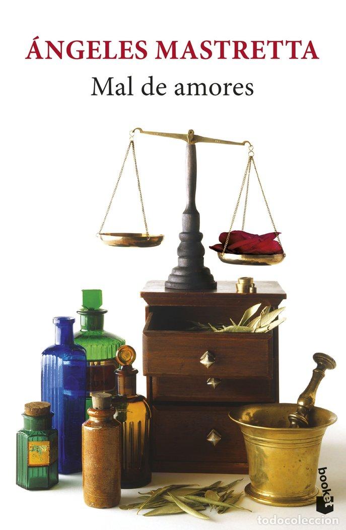 Libros: MAL DE AMORES - ANGELES MASTRETTA