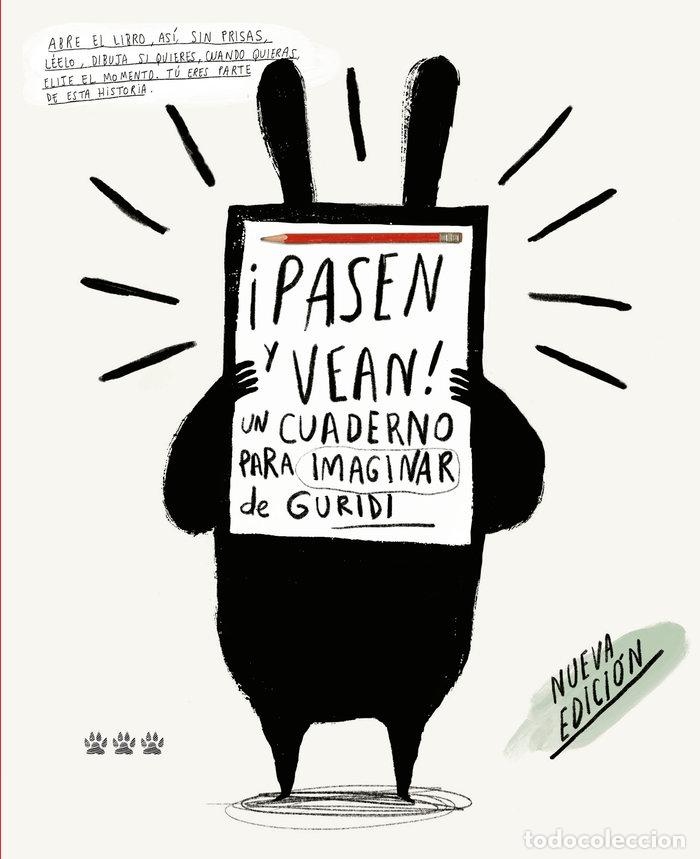 B&uuml;cher: PASEN Y VEAN. UN CUADERNO PARA IMAGINAR - NIETO GURIDI, RAUL