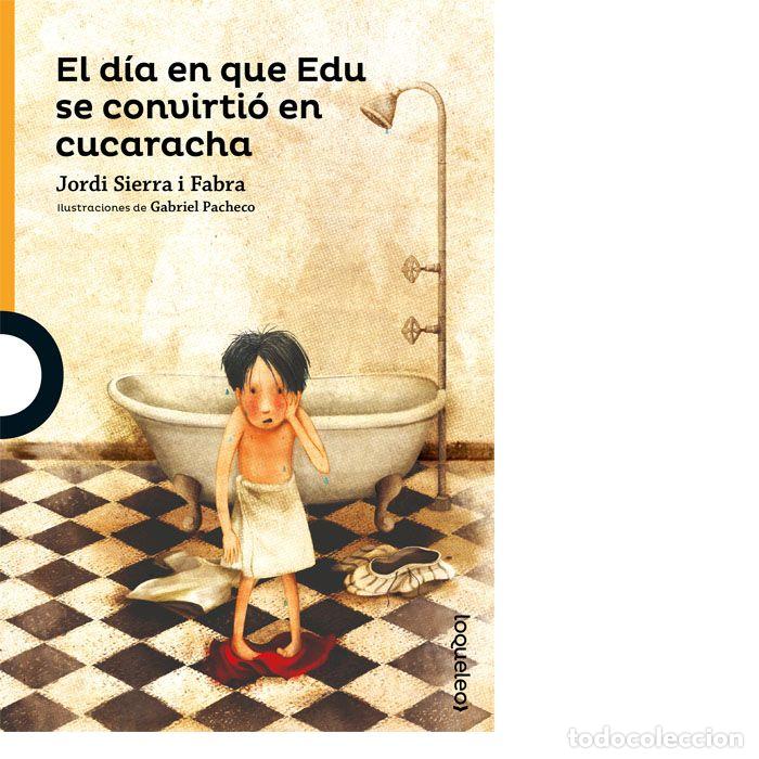 B&uuml;cher: DIA EN QUE EDU SE CONVIRTIO EN CUCARACHA,EL - AA.VV