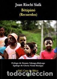 Libri: BETAPANO RECUERDOS - RIOCHI SIAFA, JUAN