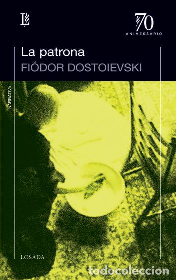 B&uuml;cher: PATRONA,LA - DOSTOIEVSKI, FIODO