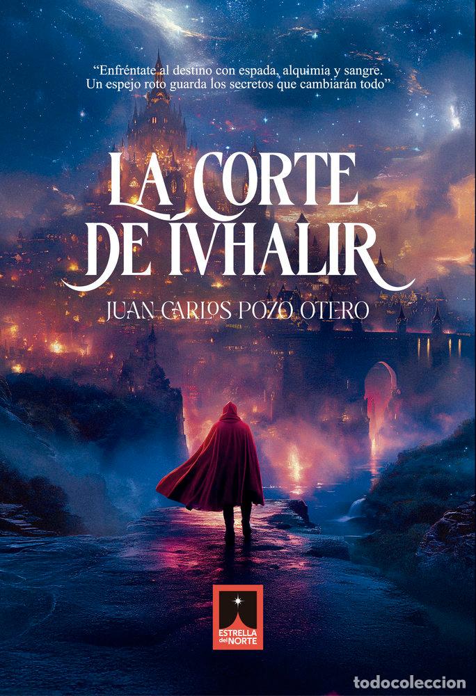 Livros: LA CORTE DE &Iacute;VHALIR - POZO OTERO, JUAN CARLOS