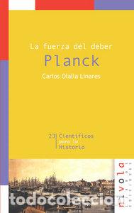 Livros: FUERZA DEL DEBER PLANCK - OLALLA, CARLOS