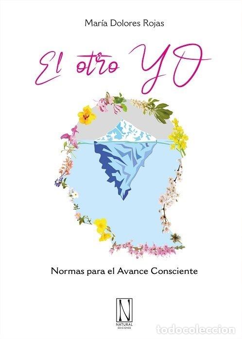 Livros: EL OTRO YO - MARIA DOLORES ROJAS