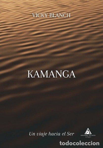 Livros: KAMANGA - BLANCH, VICKY