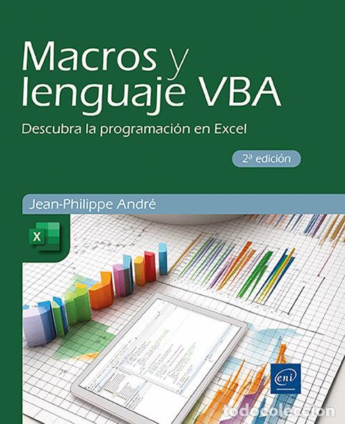 B&uuml;cher: MACROS Y LENGUAJE VBA DESCUBRA LA PROGRAMACION EN EXCEL 2&ordf;E - ANDRE, JEAN PHILIPPE