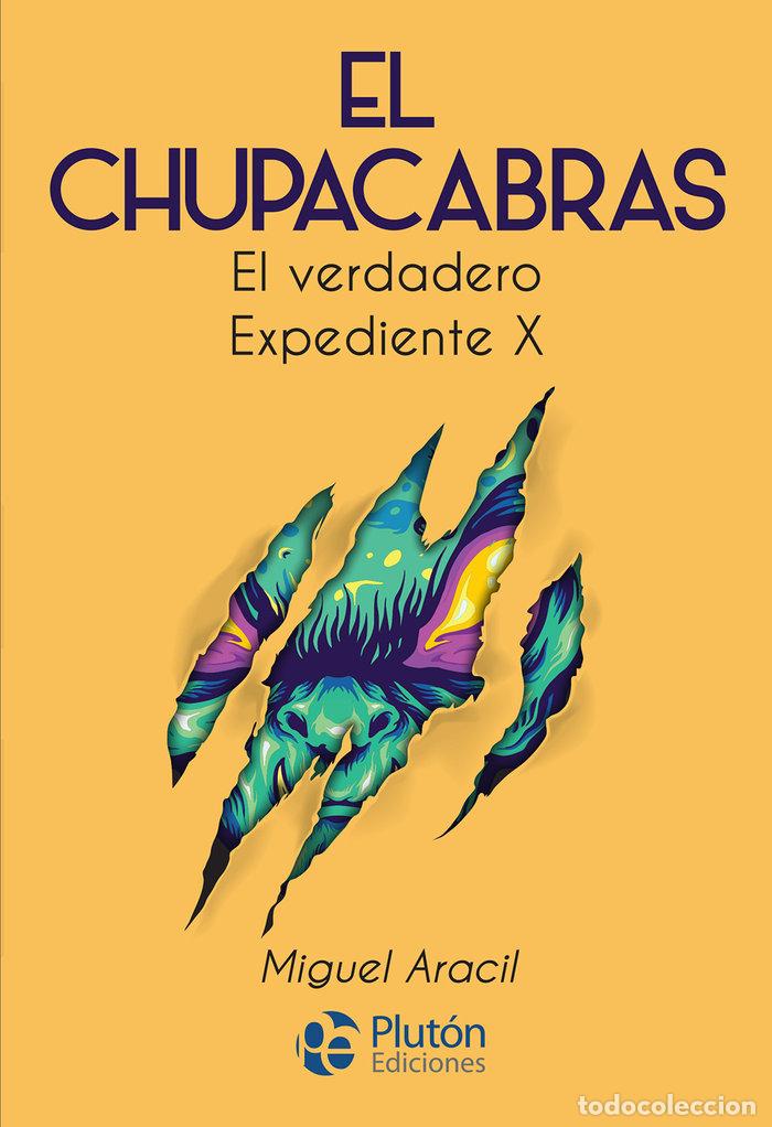 B&uuml;cher: EL CHUPACABRAS - ARACIL, MIGUEL