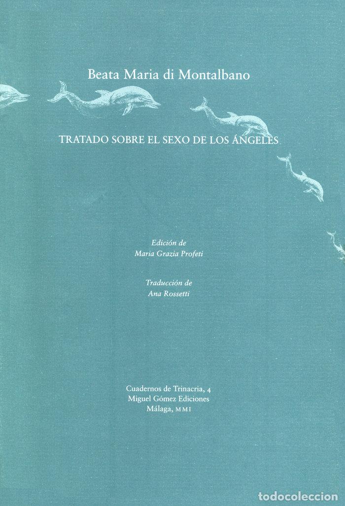 B&uuml;cher: TRATADO SOBRE EL SEXO DE LOS ANGELES - MONTALBANO, MARIA DI
