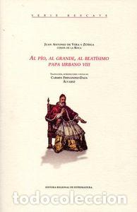 Livros: PIO AL GRANDE AL BEATISIMO PAPA URBANO VIII - DE VERA, J A