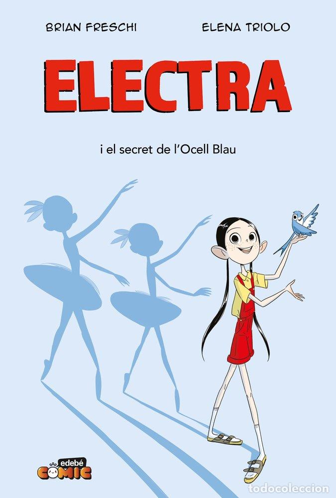 Libros: ELECTRA. EL SECRET DE L'OCELL BLAU - FRESCHI, BRIAN