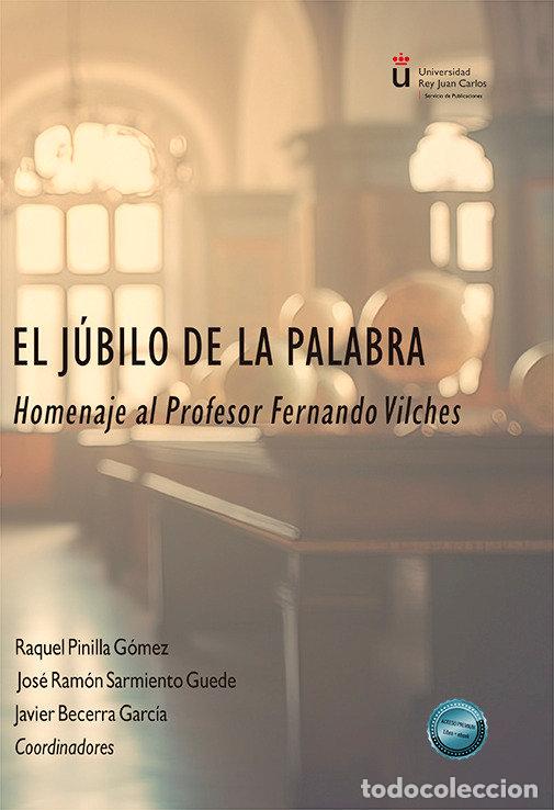 Livros: EL JUBILO DE LA PALABRA - AA.VV